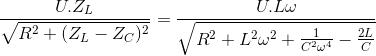 \frac{U.Z_{L}}{\sqrt{R^{2}+(Z_{L}-Z_{C})^{2}}}=\frac{U.L\omega }{\sqrt{R^{2}+L^{2}\omega ^{2}+\frac{1}{C^{2}\omega ^{4}}-\frac{2L}{C}}}