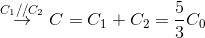 \overset{C_{1}//C_{2}}{\rightarrow}C=C_{1}+C_{2}=\frac{5}{3}C_{0}