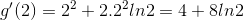 g'(2)=2^{2}+2.2^{2}ln2=4+8ln2