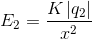 E_{2}=\frac{K\left | q_{2} \right |}{x^{2}}