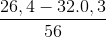 \frac{26,4-32.0,3}{56}