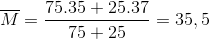 \overline{M} =\frac{75.35+25.37}{75+25}=35,5